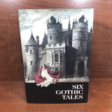 Six Gothic Tales